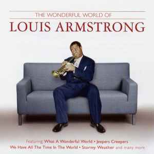 LOUIS ARMSTRONG - THE WONDERFUL WORLD OF - Kliknutm na obrzek zavete